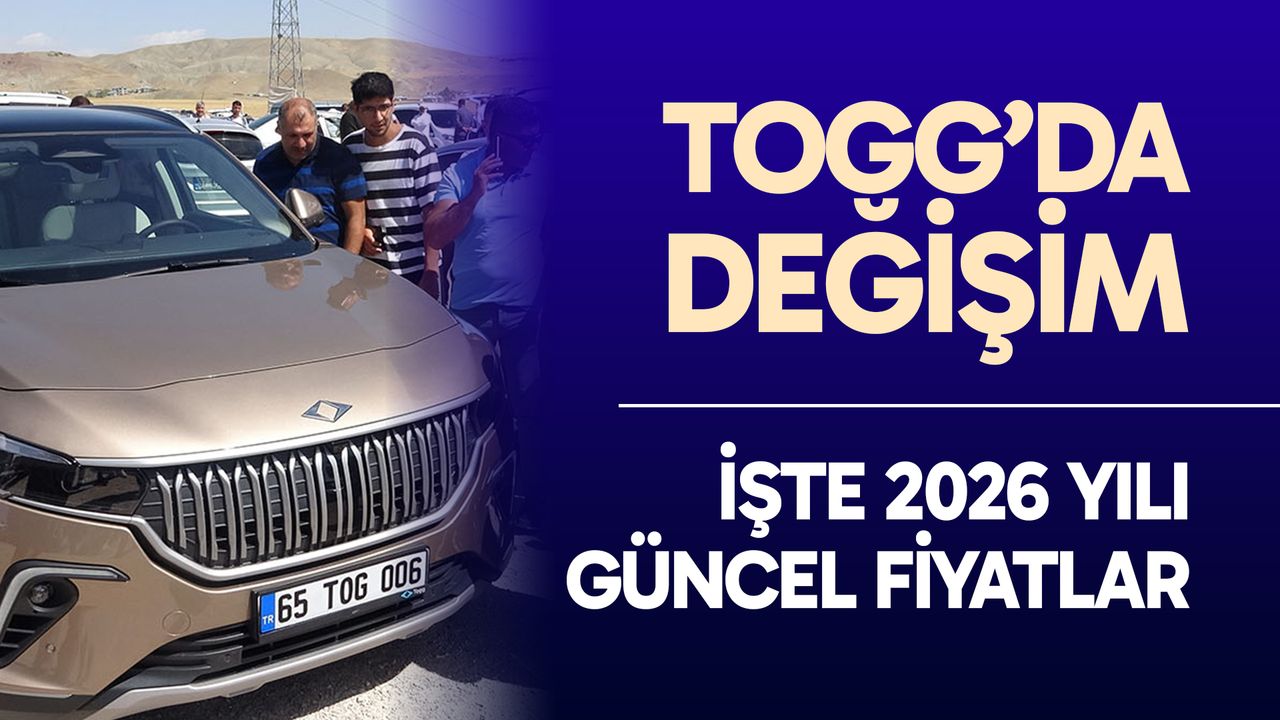 Togg fiyat listesi değişti... İşte T10F ve T10X 2026 yılı güncel fiyatları...