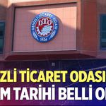 Denizli Ticaret Odası'nda seçim tarihi belli oldu!