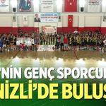 Ege’nin genç sporcuları Denizli’de buluştu