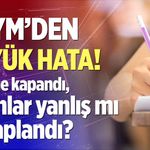 ÖSYM'den büyük hata!