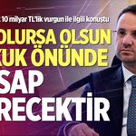 Bakan Gürlek 10 milyar TL’lik vurgun soruşturmasıyla ile ilgili konuştu