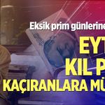 EYT’yi kıl payı kaçıranlara müjde