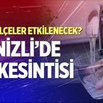 Denizli'de su kesintisi – 8 Eylül 2026