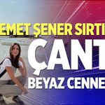 Demet Şener Sırtında Çanta Beyaz Cennet'te!