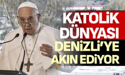 Katolik dünyası Denizli’ye akın ediyor