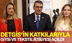 DETGİS’in katkılarıyla Giysi ve Tekstil Atölyesi açıldı