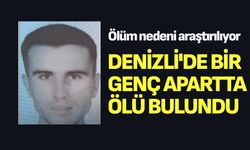 Denizli'de bir genç ölü bulundu