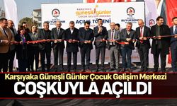 Karşıyaka Güneşli Günler Çocuk Gelişim Merkezi coşkuyla açıldı