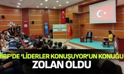 İİBF’de ‘Liderler Konuşuyor’ Etkinliğinin Konuğu DBB Eski Başkanı Osman Zolan Oldu