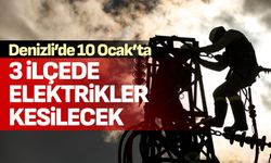 Denizli elektrik kesintisi… 10 Ocak’ta elektrikler kesilecek