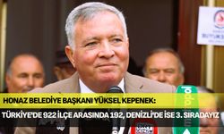 Başkan Kepenek: Türkiye'de 922 ilçe arasında 192, Denizli'de ise 3. sıradayız