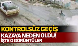 Kontrolsüz geçiş kazaya neden oldu