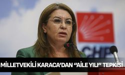 Milletvekili Karaca’dan “Aile Yılı” tepkisi