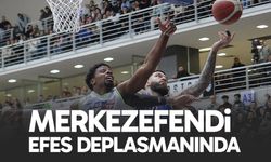 Merkezefendi, Anadolu Efes’in konuğu olacak