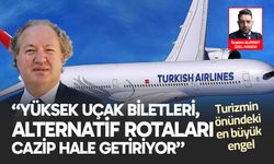 Başkan Şen; “Yüksek uçak biletleri, alternatif rotaları cazip hale getiriyor”