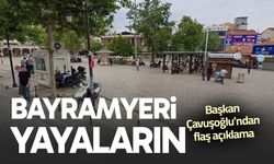 Bayramyeri Meydanı yayaların… Başkan Çavuşoğlu duyurdu
