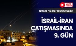 İsrail-İran çatışmasında 9. gün