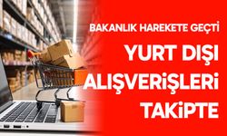 Yurt dışı alışverişleri takipte