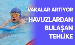 Havuzlardan bulaşan tehlike