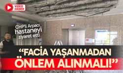 CHP’li Arpacı; “Facia yaşanmadan önlem alınmalı!”