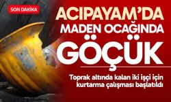 Acıpayam’da maden ocağında göçük