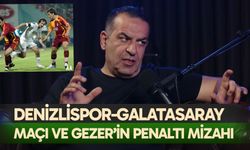 Denizlispor-Galatasaray maçı ve Bünyamin Gezer’in penaltı mizahı