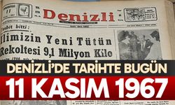 Denizli’de Tarihte Bugün – 11 Kasım 1967