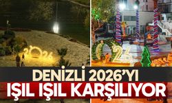 Denizli 2026’yı ışıl ışıl karşılıyor