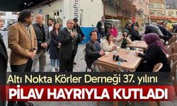 Altı Nokta Körler Derneği 37. yılını pilav hayrıyla kutladı