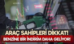 Araç sahipleri dikkat… Benzine bir indirim daha geliyor!