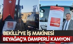 Bekilli’ye iş makinesi, Beyağaç’a damperli kamyon