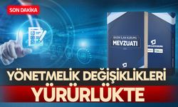 Yönetmelik değişiklikleri yürürlükte