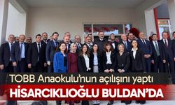 Hisarcıklıoğlu Buldan’da TOBB Anaokulu’nun açılışını yaptı