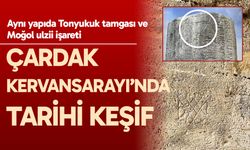 Çardak Kervansarayı’nda tarihi keşif