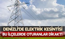Denizli elektrik kesintisi… 18 Aralık 2025