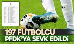197 futbolcu daha PFDK’ya sevk edildi