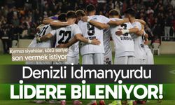 Denizli İdmanyurdu lidere bileniyor!