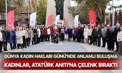 Dünya Kadın Hakları Günü’nde anlamlı buluşma