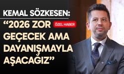 Sözkesen: 2026 zor geçecek ama dayanışmayla aşacağız