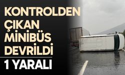 Kontrolden çıkan minibüs devrildi: 1 yaralı