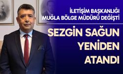İletişim Başkanlığı Muğla Bölge Müdürü değişti