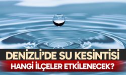 Denizli'de su kesintisi – 25 Aralık 2025