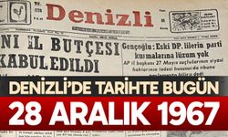 Denizli’de Tarihte Bugün – 28 Aralık 1967