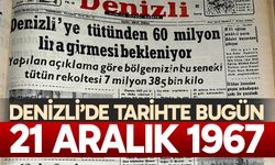 Denizli’de Tarihte Bugün – 21 Aralık 1967