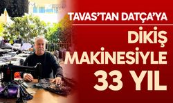 Tavas’tan Datça’ya dikiş makinesiyle 33 yıl