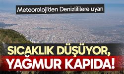 Sıcaklık düşüyor, yağmur kapıda!