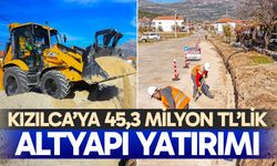 Kızılca’ya 45,3 milyon TL’lik yatırım