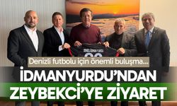 Denizli İdmanyurdu’ndan Nihat Zeybekci’ye ziyaret