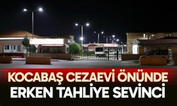 Kocabaş Cezaevi önünde erken tahliye sevinci
