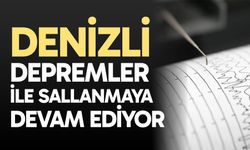 Denizli depremler ile sallanmaya devam ediyor